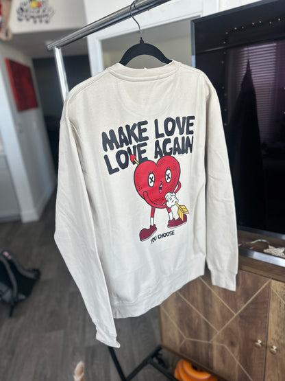 Make Love, Love Again Crewneck ( Sand/Cream)