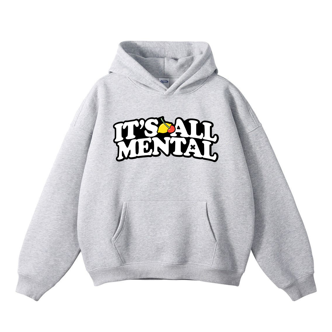 "It's All Mental" Heather Grey Hoodie